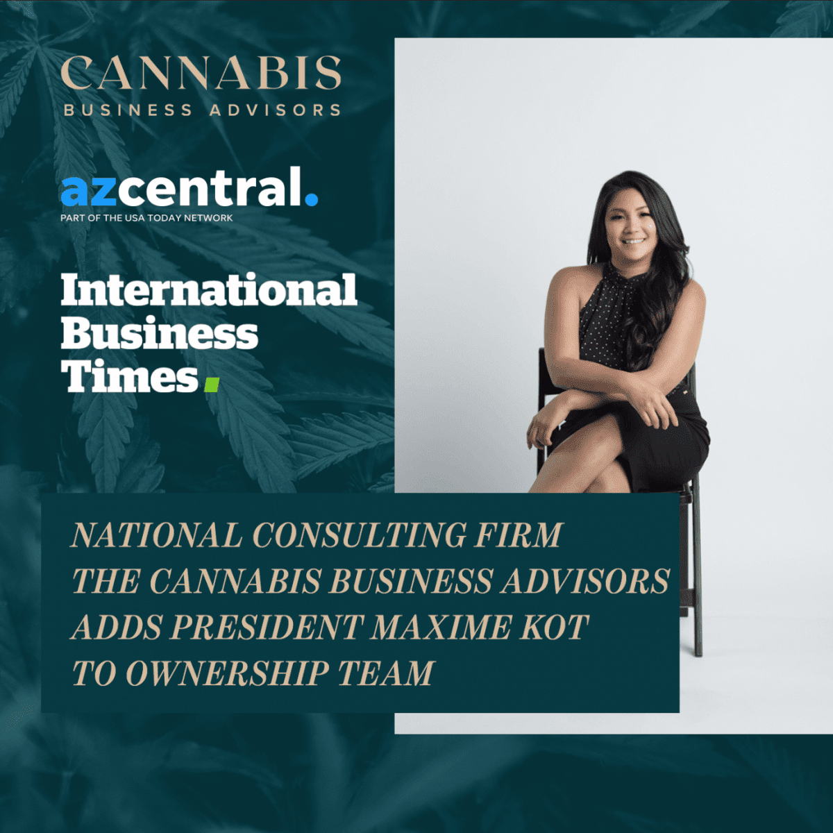 National Consulting Firm The Cannabis Business Advisors Adds President Maxime Kot to Ownership Team