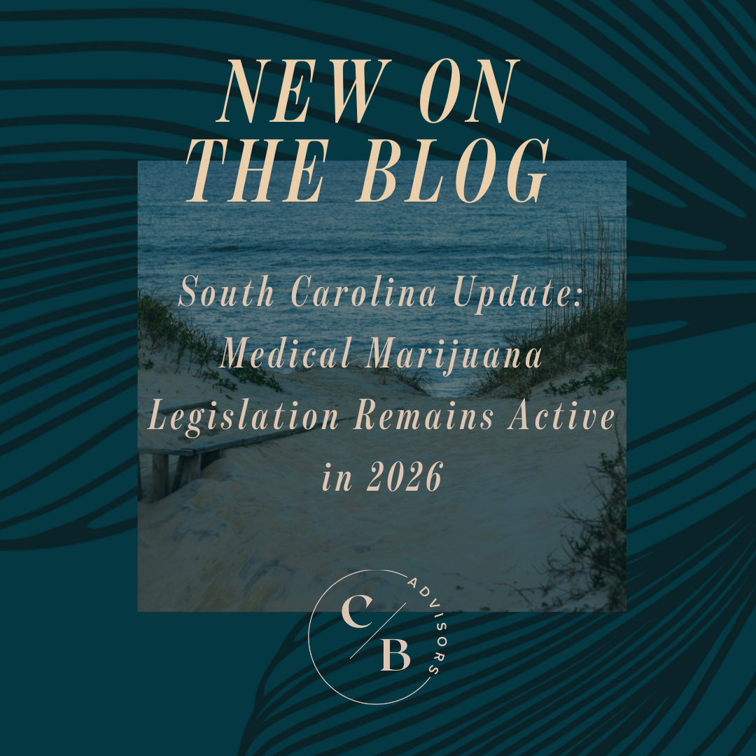 South Carolina Update: Medical Marijuana Legislation Remains Active in 2026