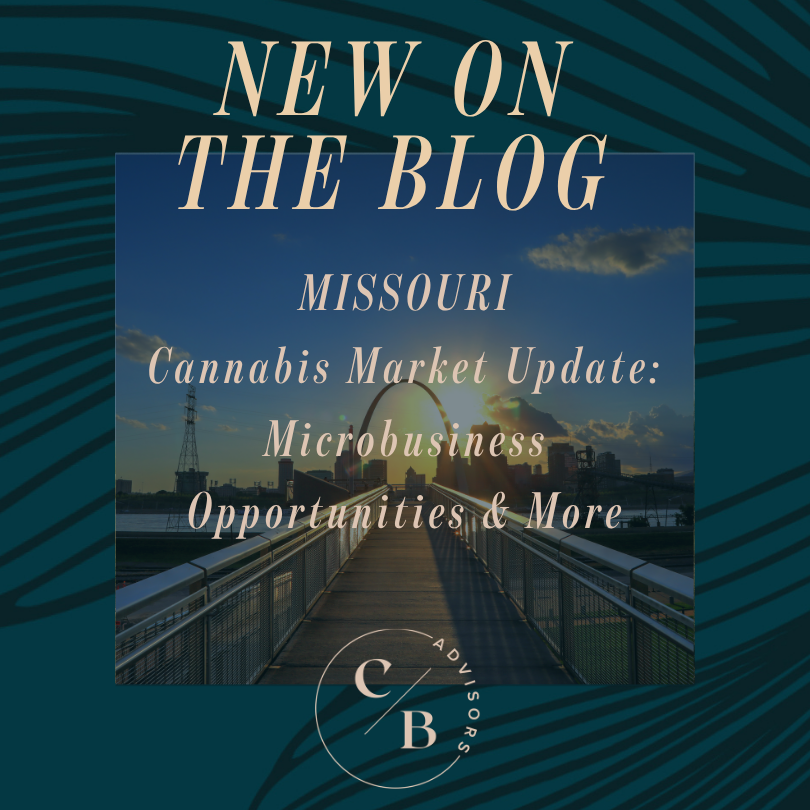 Missouri Cannabis Market Update: Market Maturity, Microbusiness Opportunity, and Strategic Positioning Continue Shaping the State